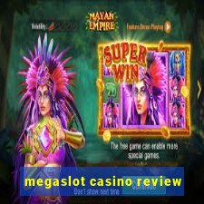 megaslot casino review